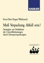 Cover: Muß Verpackung Abfall sein? - Springer Gabler