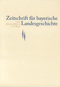 Abbildung von: Zeitschrift für bayerische Landesgeschichte Band 70 Heft 1/2007 - C.H.BECK
