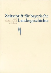 Abbildung von: Zeitschrift für bayerische Landesgeschichte Band 71 Heft 1/2008 - C.H.BECK