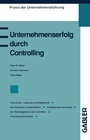 Cover: Unternehmenserfolg durch Controlling - Springer Gabler