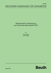 Abbildung von: Betonbauteile mit Bewehrung aus Faserverbundkunststoff (FVK) - DIN Media