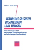 Cover: W&auml;hrungsrisiken bilanzieren und hedgen - Springer Gabler