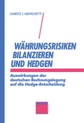 Cover: W&auml;hrungsrisiken bilanzieren und hedgen - Springer Gabler