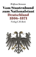 Cover: Neue Deutsche Geschichte Bd. 7: Vom Staatenbund zum Nationalstaat - C.H.BECK