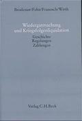 Bild: Wiedergutmachung und Kriegsfolgenliquidation - C.H.BECK