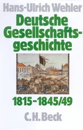 Cover: Deutsche Gesellschaftsgeschichte Bd 2: Von der Reform&auml;ra bis zur industriellen und politischen Deutschen Doppelrevolution 1815-1845/49 - C.H.BECK