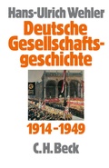 Cover: Deutsche Gesellschaftsgeschichte Bd. 4: Vom Beginn des Ersten Weltkrieges bis zur Gr&uuml;ndung der beiden deutschen Staaten 1914-1949 - C.H.BECK