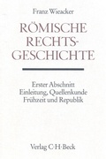 Cover: R&ouml;mische Rechtsgeschichte - C.H.BECK