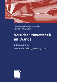 Abbildung von: Versicherungsvertrieb im Wandel - Springer Gabler