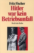 Cover: Hitler war kein Betriebsunfall - C.H.BECK