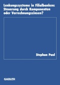 Cover: Lenkungssysteme in Filialbanken - Springer Gabler