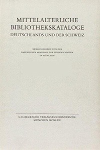 Abbildung von: Mittelalterliche Bibliothekskataloge Ergänzungsband I: Handschriftenerbe des deutschen Mittelalters Tl. 3: Handschriften-Register - C.H.BECK