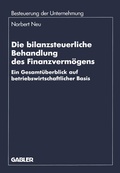 Cover: Die bilanzsteuerliche Behandlung des Finanzverm&ouml;gens - Springer Gabler