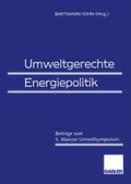 Cover: Umweltgerechte Energiepolitik - Springer Gabler