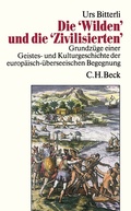 Cover: Die 'Wilden' und die 'Zivilisierten' - C.H.BECK