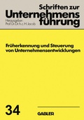 Cover: Fr&uuml;herkennung und Steuerung von Unternehmensentwicklungen - Springer Gabler