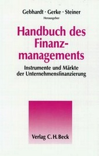 Enlarge image Cover: Handbuch des Finanzmanagements - C.H.BECK