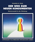 Cover: Der Weg zum neuen Konsumenten - Springer Gabler