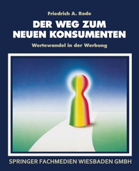 Abbildung von: Der Weg zum neuen Konsumenten - Springer Gabler