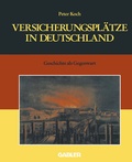 Cover: Versicherungspl&auml;tze in Deutschland - Springer Gabler