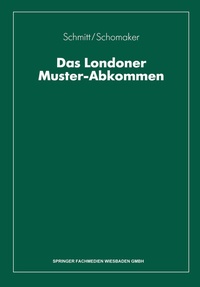 Abbildung von: Das Londoner Muster-Abkommen - Springer Gabler