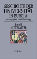 Cover: Geschichte der Universit&auml;t in Europa Bd. I: Mittelalter - C.H.BECK