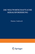 Cover: Die Weltwirtschaftliche Herausforderung - Springer Gabler