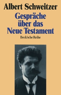Abbildung von: Beck'sche Reihe / Gespräche über das Neue Testament - C.H.BECK