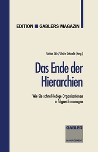 Abbildung von: Das Ende der Hierarchien - Springer Gabler