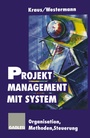 Cover: Projektmanagement mit System - Springer Gabler