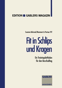 Abbildung von: Fit in Schlips und Kragen - Springer Gabler