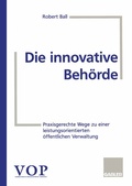 Cover: Die innovative Beh&ouml;rde - Springer Gabler