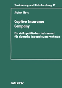 Enlarge image Cover: Captive Insurance Company - Springer Gabler