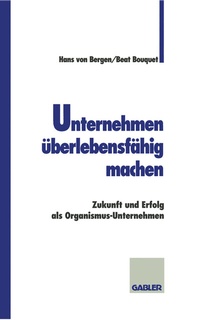 Abbildung von: Unternehmen überlebensfähig machen - Springer Gabler