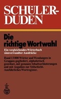 Cover: Die richtige Wortwahl - Duden