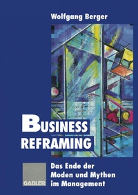 Enlarge image Cover: Business Reframing - Springer Gabler