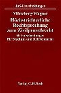 Abbildung von: Höchstrichterliche Rechtsprechung zum Zivilprozeßrecht - C.H.BECK