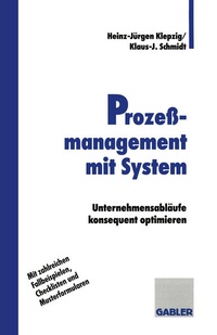 Enlarge image Cover: Prozeßmanagement mit System - Springer Gabler