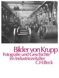 Cover: Bilder von Krupp - C.H.BECK