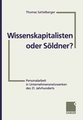 Cover: Wissenskapitalisten oder S&ouml;ldner? - Springer Gabler