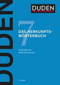 Bild vergrößern Bild: Das Herkunftswörterbuch - Duden