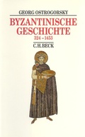 Abbildung von: Beck's Historische Bibliothek / Byzantinische Geschichte - C.H.BECK