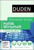 Cover: Basiswissen Schule - Politik/Wirtschaft 7. Klasse bis Abitur - Duden