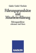 Cover: F&uuml;hrungsgrunds&auml;tze und Mitarbeiterf&uuml;hrung - Springer Gabler