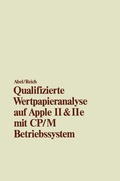 Cover: Qualifizierte Wertpapieranalyse auf Apple II & II e - Springer Gabler