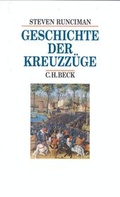 Cover: Geschichte der Kreuzz&uuml;ge - C.H.BECK