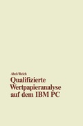 Cover: Qualifizierte Wertpapieranalyse auf dem IBM PC - Springer Gabler