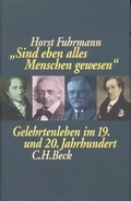Cover: Sind eben alles Menschen gewesen - C.H.BECK