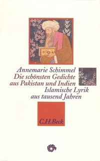 Abbildung von: Neue Orientalische Bibliothek / Die schönsten Gedichte aus Pakistan und Indien - C.H.BECK