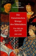Cover: Die franz&ouml;sischen K&ouml;nige des Mittelalters - C.H.BECK